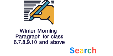 Winter Morning paragraph | paragraph for class 6,7,8,9,10 and above